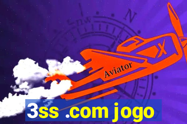 3ss .com jogo